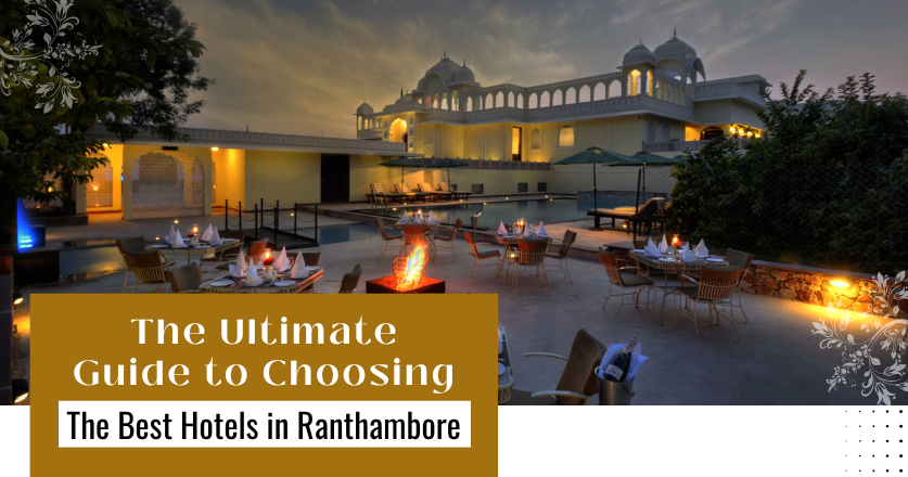 Best-Hotels-in-Ranthambore