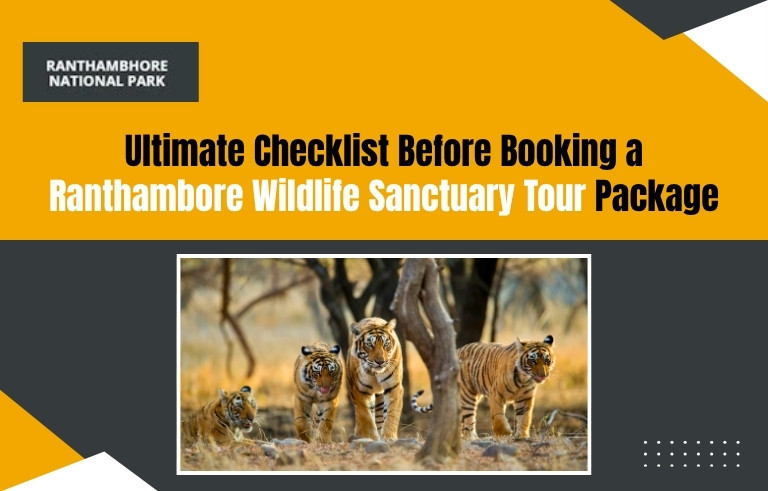 Ultimate-Checklist-Before-Booking-a-Ranthambore-Wildlife-Sanctuary-Tour-Packag_20251115-092545_1