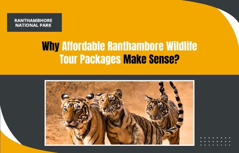 Why-Affordable-Ranthambore-Wildlife-Tour-Packages-Make-Sens_20251218-104052_1